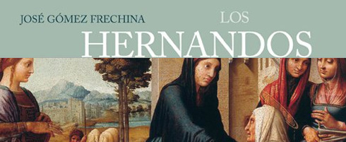 -Los Hernandos-, perteneciente a la colección Ars Hispanica de la Editorial Arco/Libros